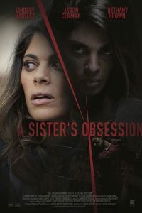 A Sister's Obsession (2018)